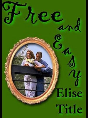 cover image of Free and Easy